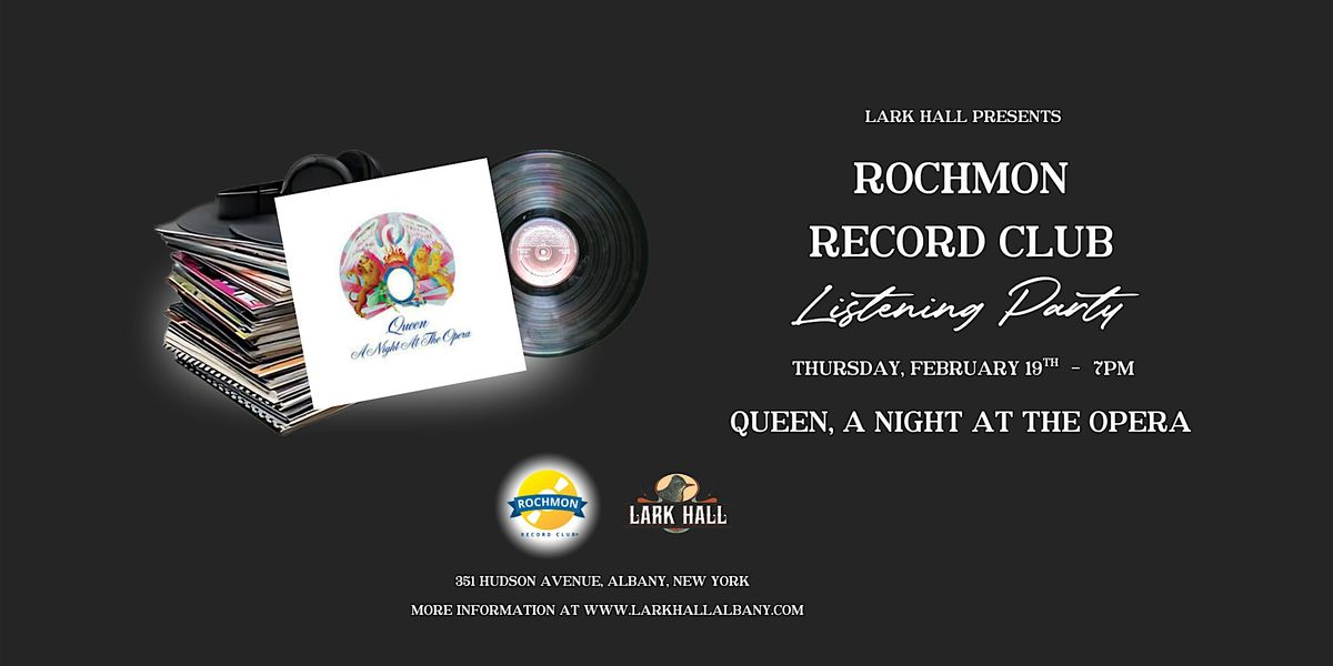 Rochmon Record Club Listening Party “Queen", 12 February | Event in Albany | AllEvents