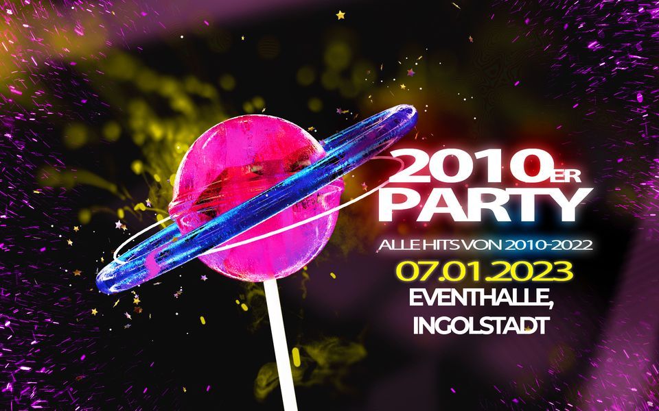 2010er MEGAPARTY - Hits von 2010 bis heute, eventhalle Westpark GmbH ...