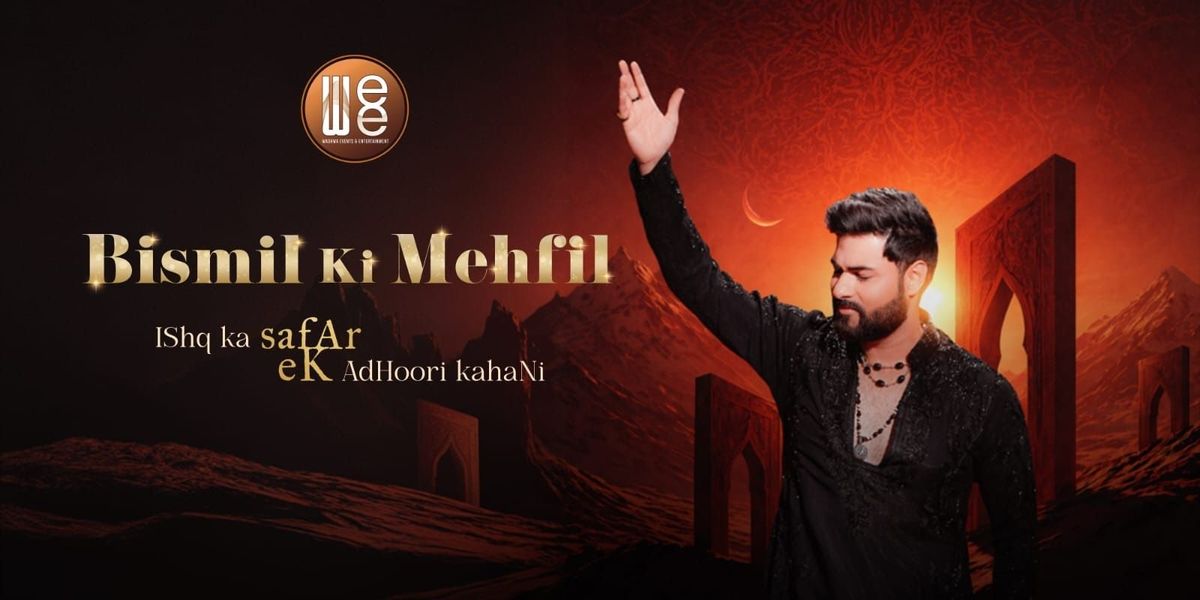 Bismil Ki Mehfil