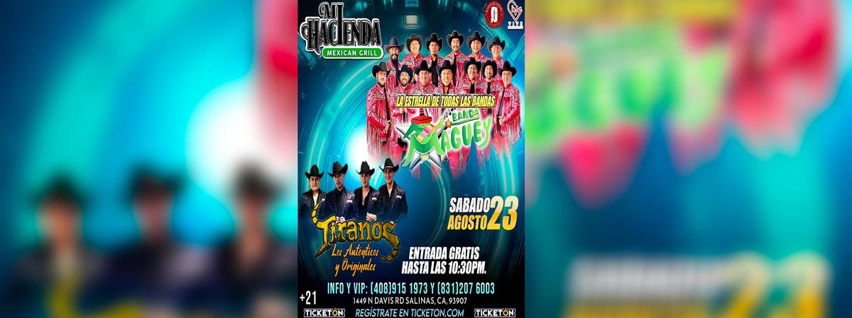 BANDA MAGUEY ,TIRANOS  LOS AUTENTICOS Y ORIGINALES, 23 August | Event in Salinas | AllEvents