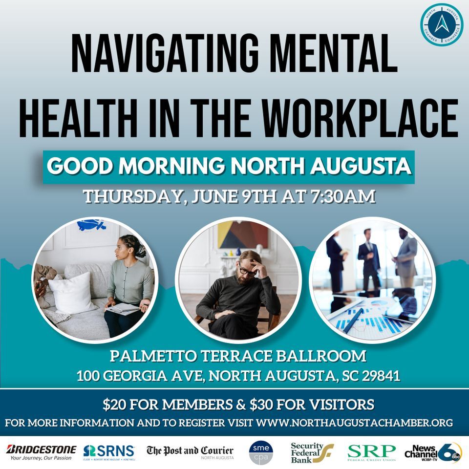 Good Morning North Augusta Navigating Mental Health In The Workplace Good Morning North Augusta Navigating Mental Health In The Workplace