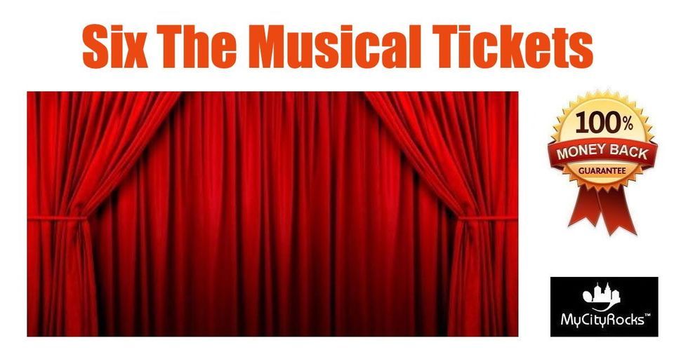 Six The Musical Tickets Toledo OH Stranahan Theater, Stranahan Theater
