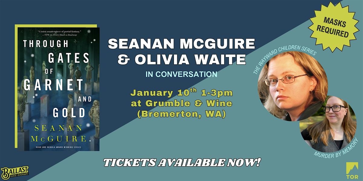 Seanan McGuire - Through Gates of Garnet and Gold, 10 January | Event in Bremerton | AllEvents