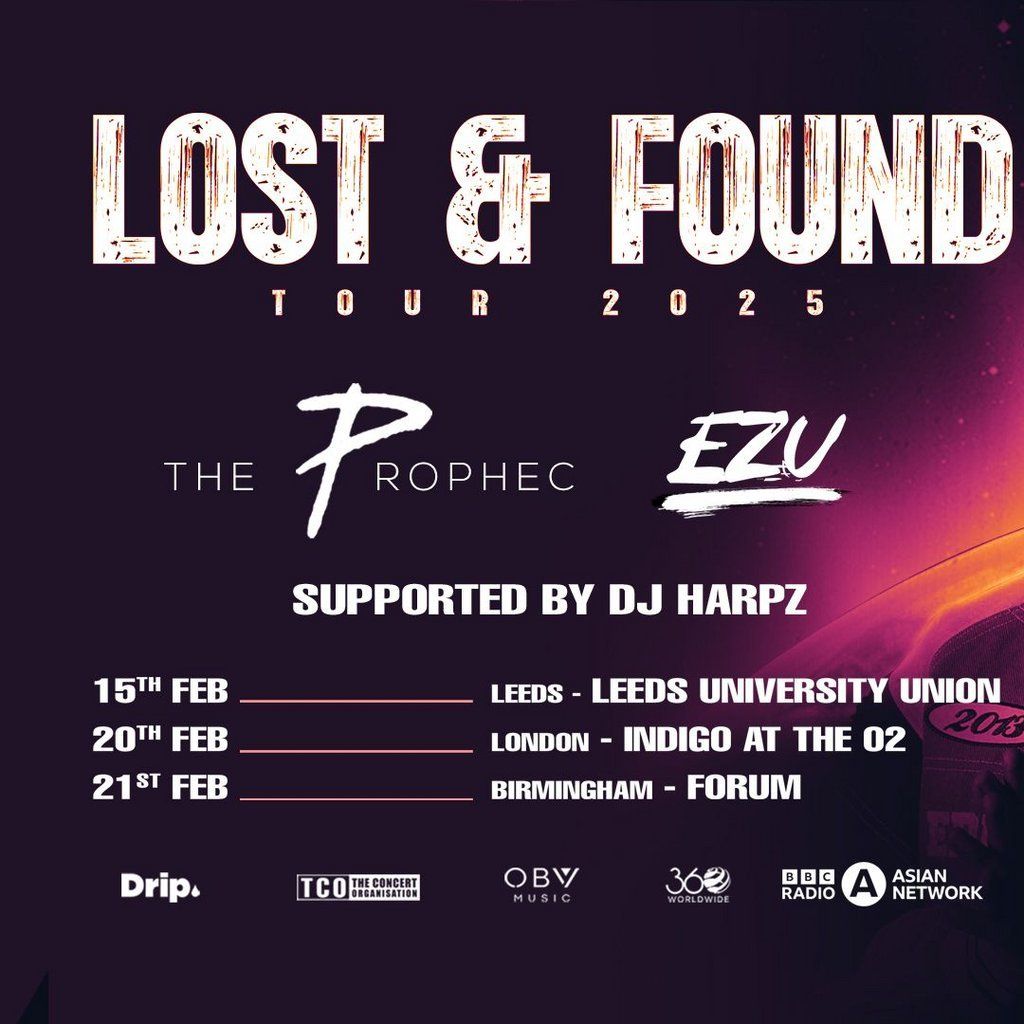 Prophec The PropheC x Ezu | Lost & Found UK Tour | Birmingham, Birmingham Forum ...