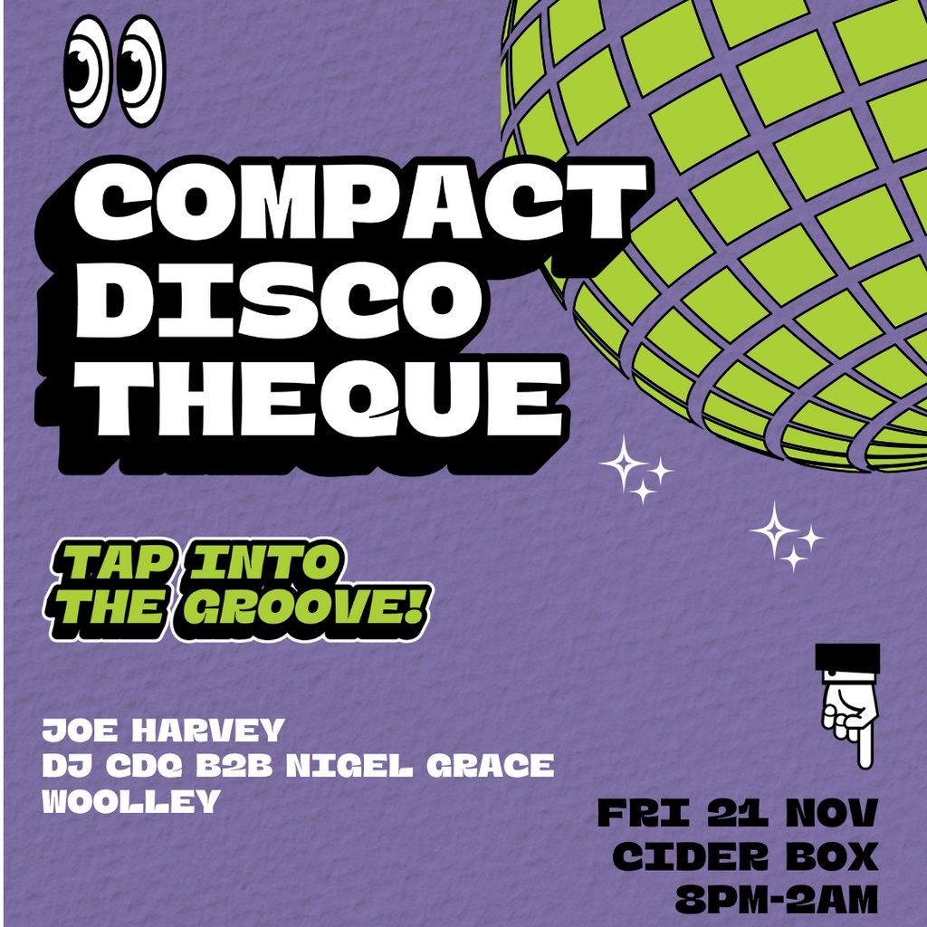 Compact Discotheque x Cider Box 'Tap Into The Groove', 21 November | Event in Bristol | AllEvents