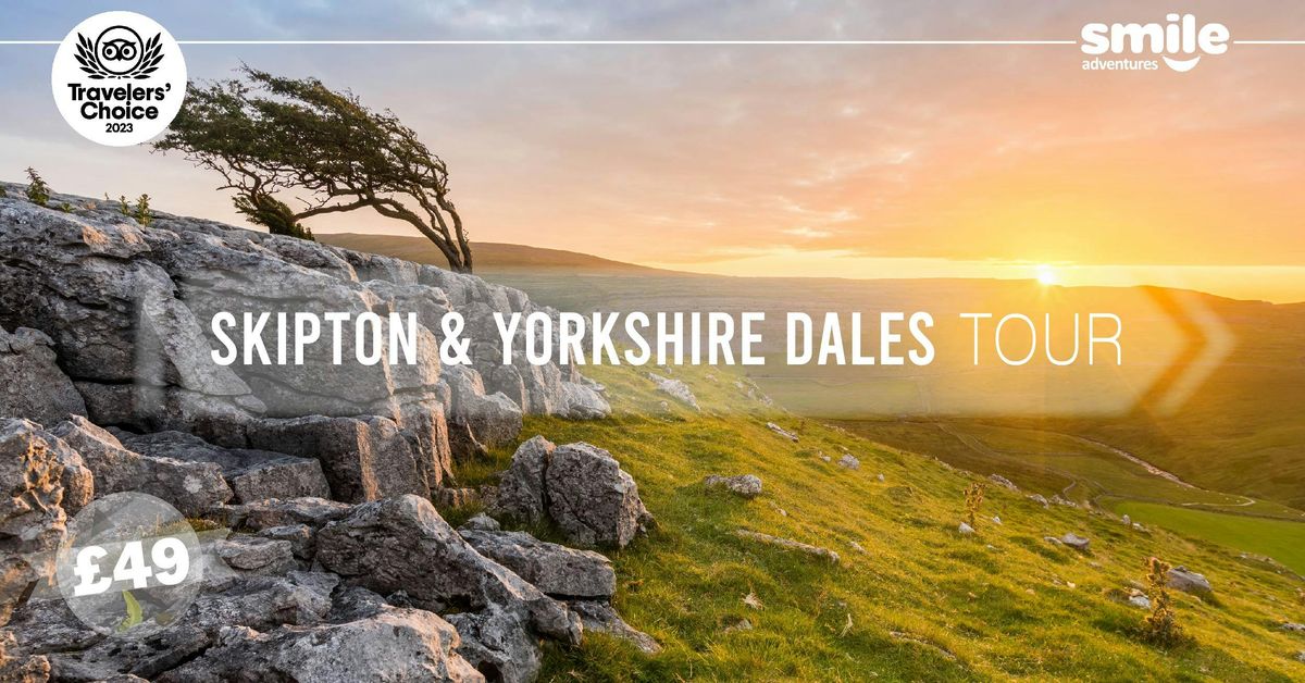 Skipton &amp; Yorkshire Dales Tour - From Manchester, 2 August | Event in Manchester | AllEvents