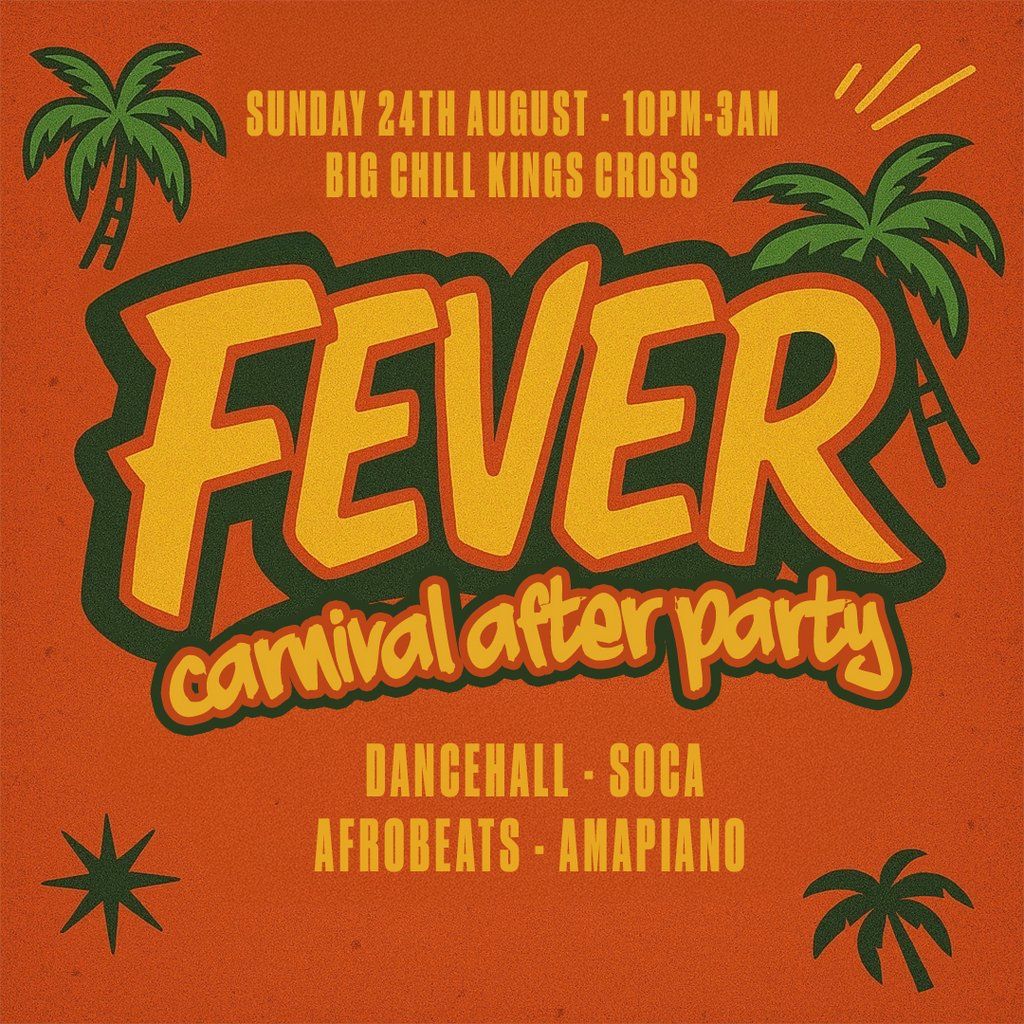 Fever: Carnival After Party (London), 24 August | Event in London | AllEvents