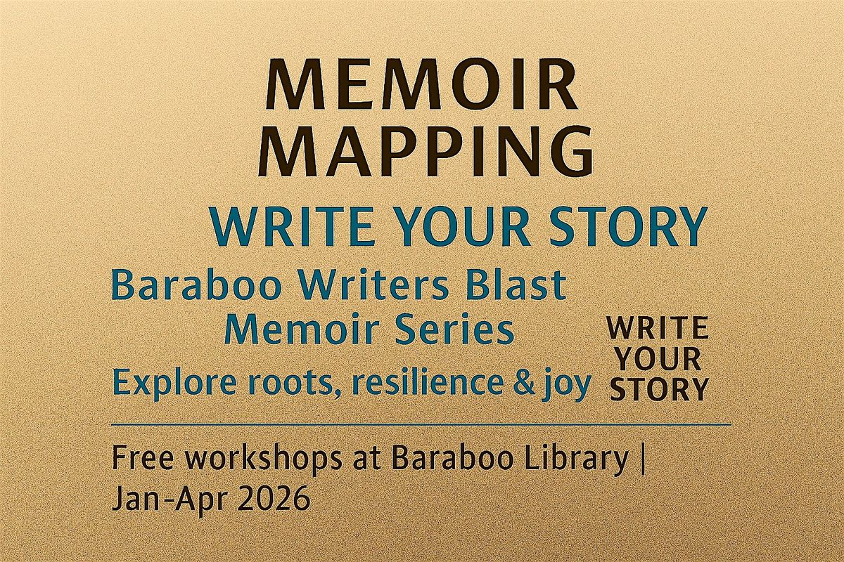 Write Your Story: Baraboo Writers Blast Memoir Series