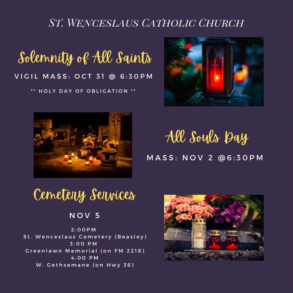 The Solemnity of All Saints & Feast of All Souls, St. Wenceslaus