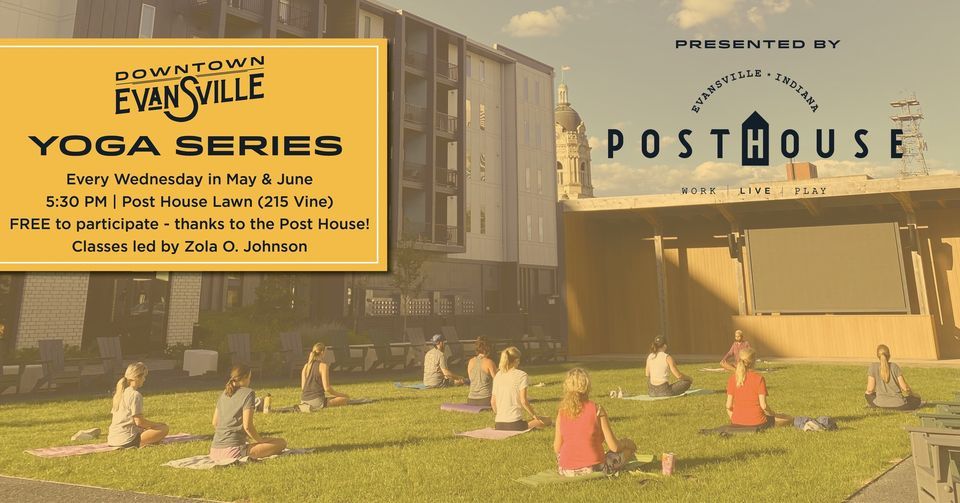 Downtown Evansville Yoga Series, Post House, Evansville, 3 May 2023