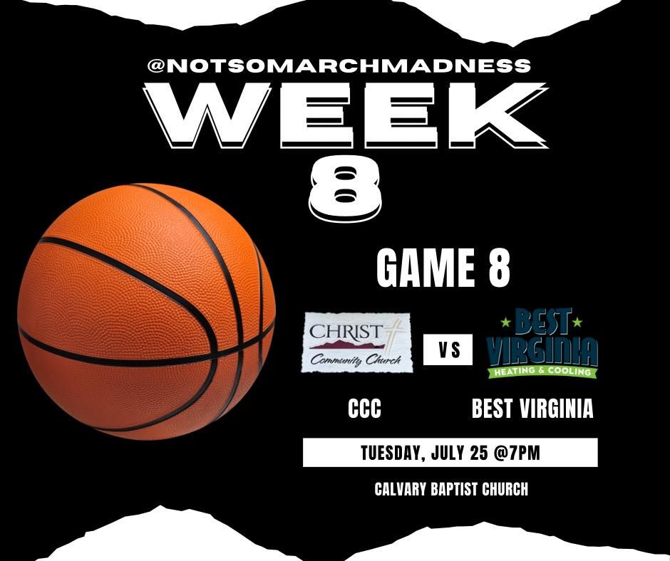 Week 8 | Game 8 - Christ Community Church VS Best Virginia Heating u0026 Cooling  , Calvary Baptist Academy, Hurricane, July 25 2023 | AllEvents.in