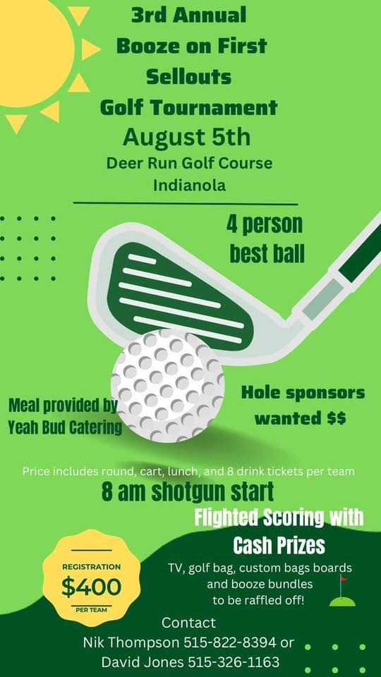 3rd Annual Booze on First/Sellouts Golf Tournament , Deer Run Golf Club &  Driving Range, Indianola, August 5 2023 | AllEvents.in