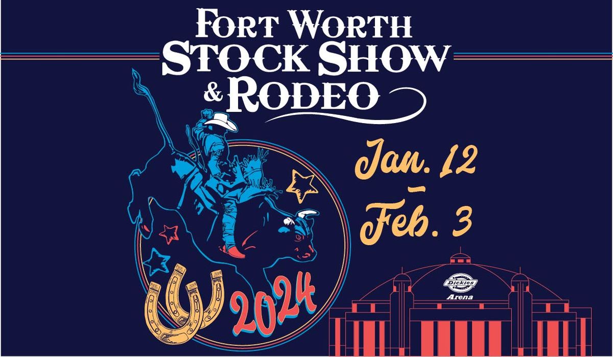 Fort Worth Stock Show and Rodeo - FWSSR ProRodeo Tournament at Dickies ...