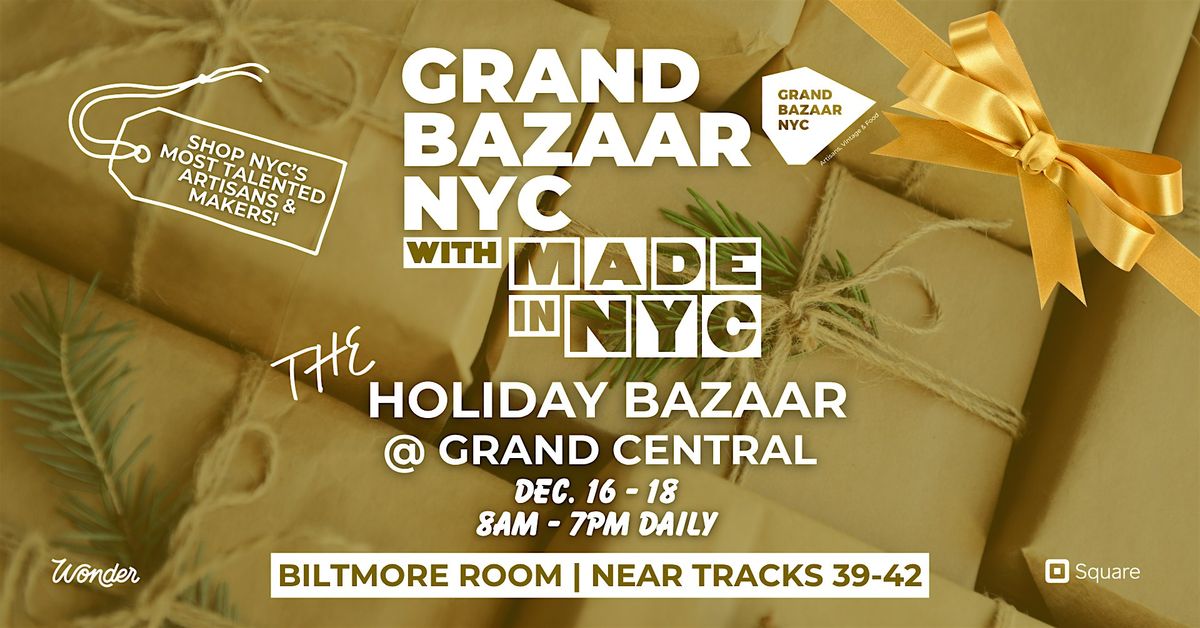 Holiday Bazaar at Grand Central - DAY 3!, 18 December | Event in New York | AllEvents
