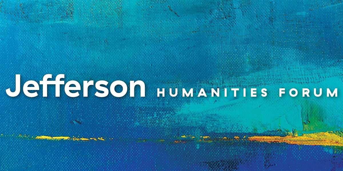 Jefferson Humanities Forum: Faculty Panel on Trust, 28 January | Event in Philadelphia | AllEvents
