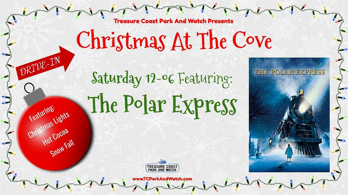Saturday Drive In Movie Nights | The Polar Express, 6 December | Event in Fort Pierce | AllEvents