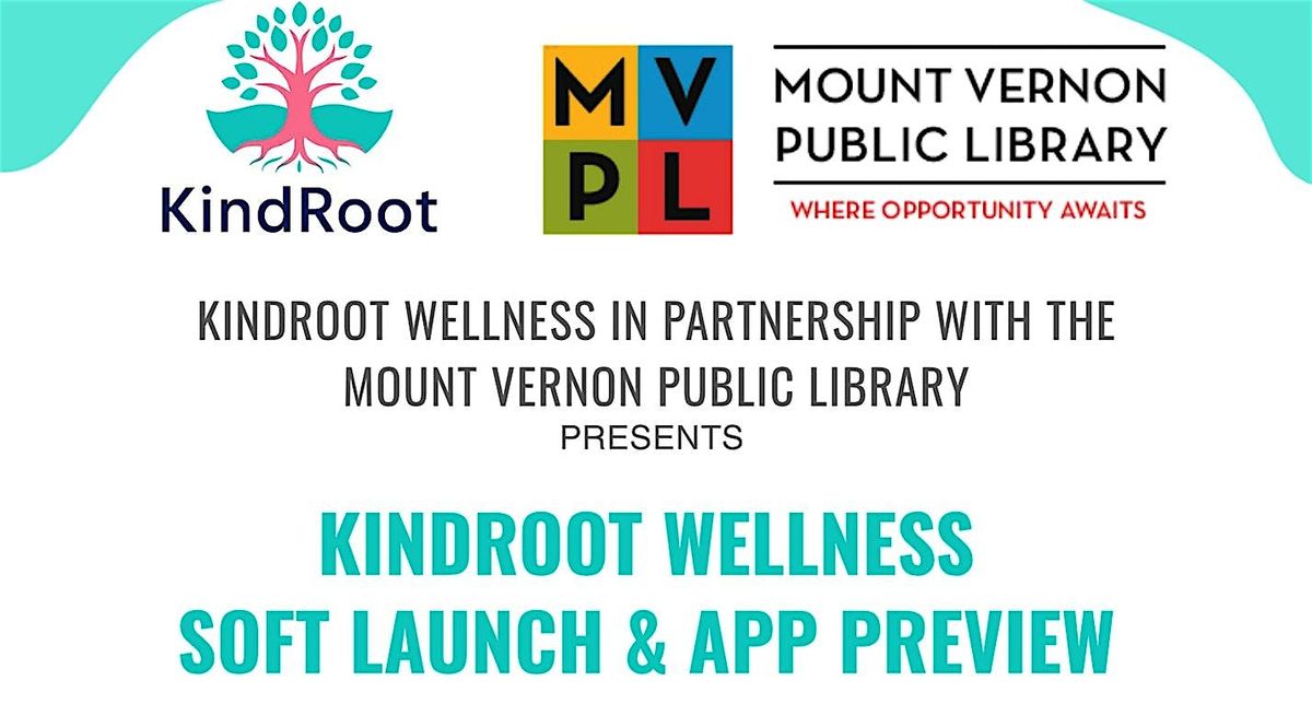 KindRoot Wellness App Launch & Preview, 4 December | Event in Mount Vernon | AllEvents