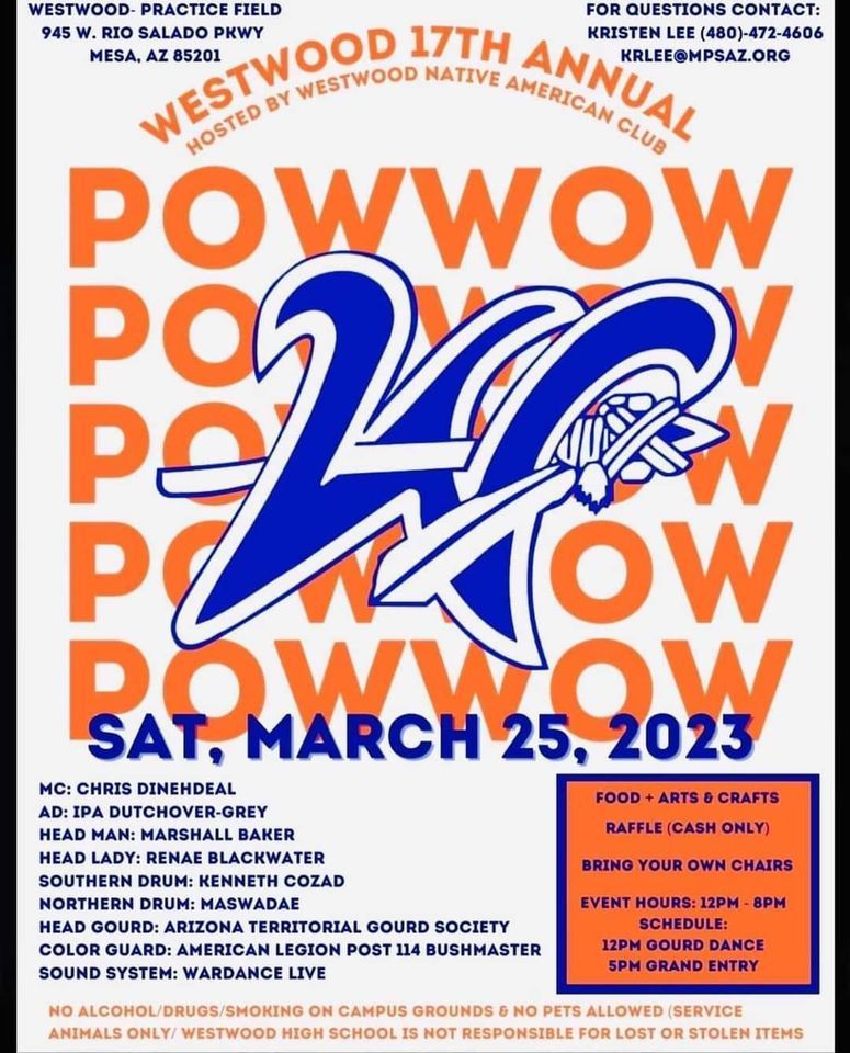 Westwood High Pow Wow, Westwood High School (Mesa, Arizona), 25 March