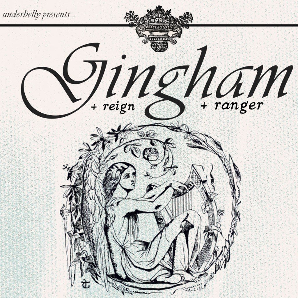 Underbelly presents: Gingham + Ranger + Reign, 12 July | Event in Coventry | AllEvents