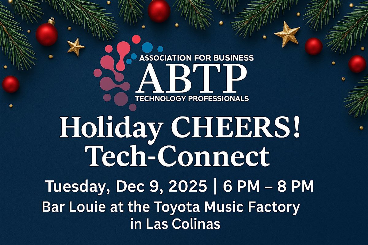 Holiday CHEERS! Tech-Connect | Event in Irving | AllEvents