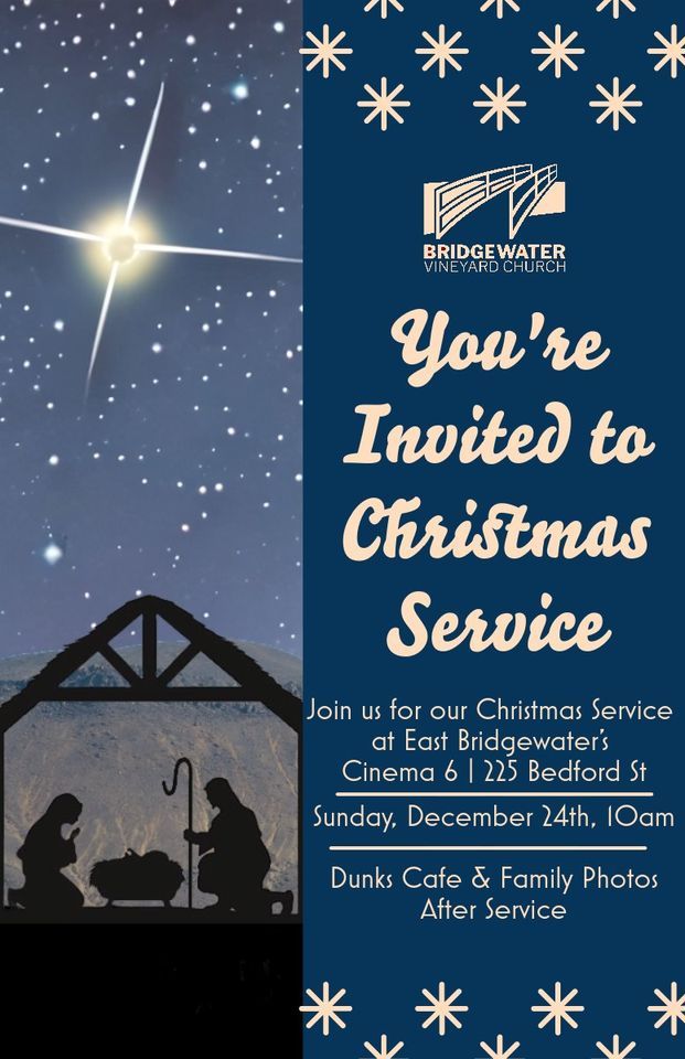 Christmas Celebration Service, East Bridgewater Cinema, December 24