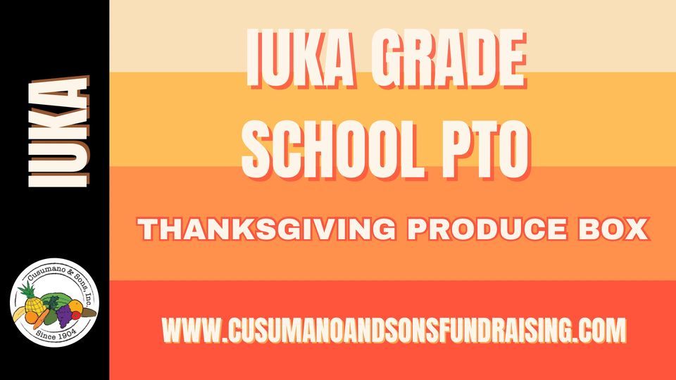 Iuka Grade School PTO Thanksgiving Produce, Iuka Grade School, 21 ...