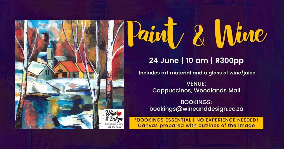 Paint & Wine - Cappuccino's Woodlands - 24 June, 24 June | Event in Pretoria | AllEvents.in