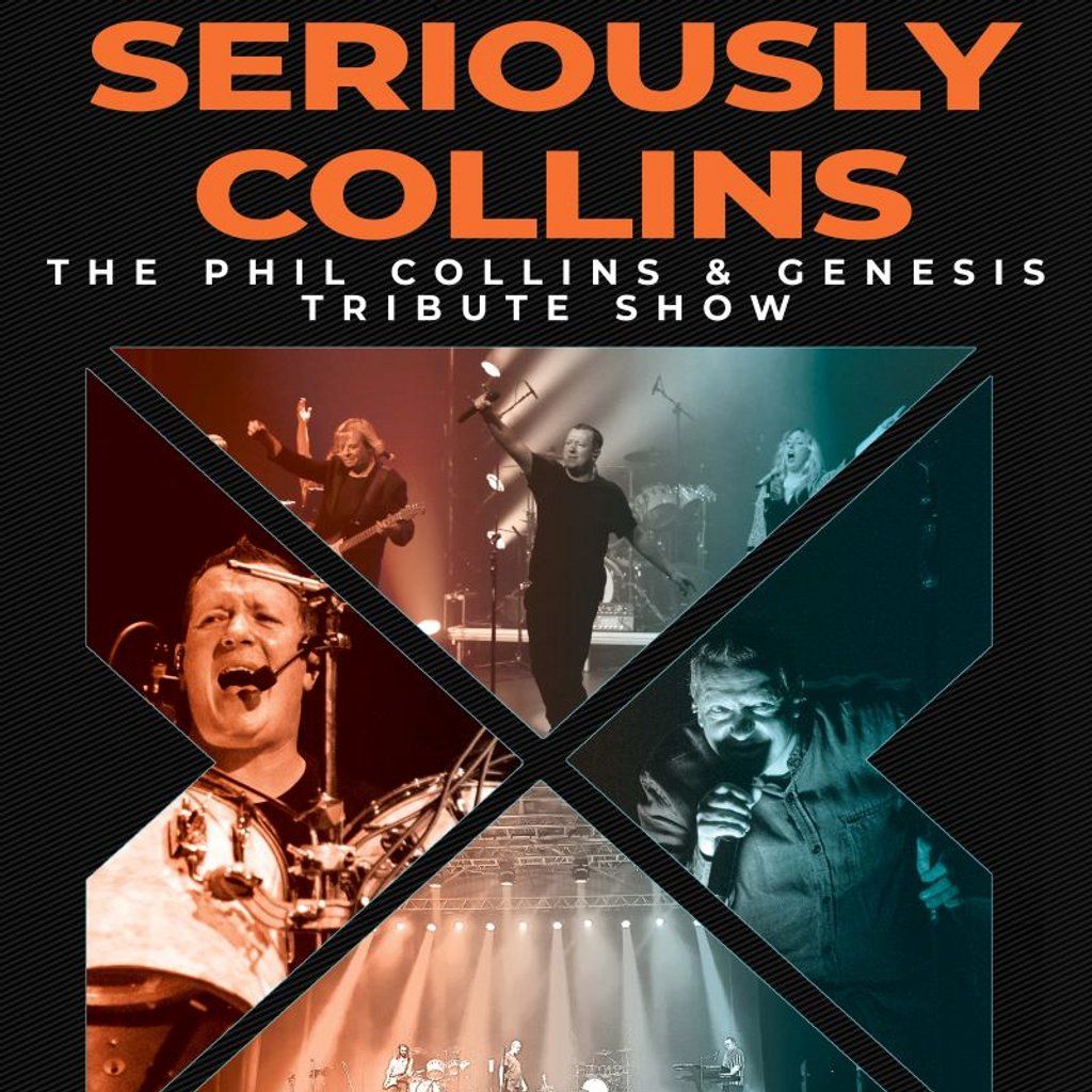 SERIOUSLY COLLINS 10 Piece Phil Collins Genesis Tribute, 22 November | Event in Torquay | AllEvents