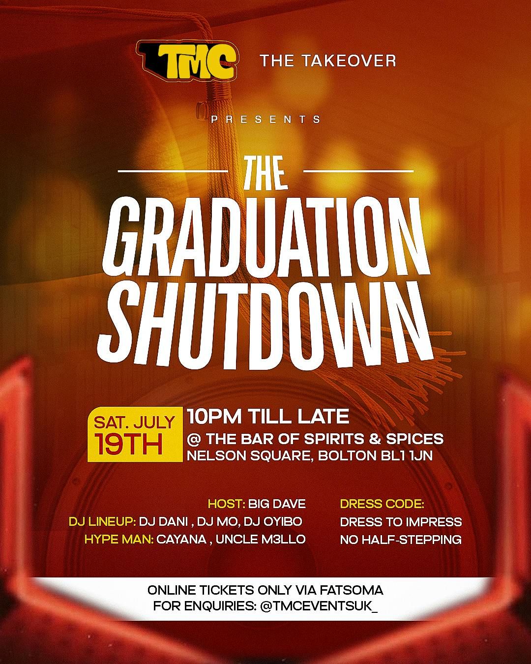 TMC: THE TAKEOVER (The Graduation Shutdown), 19 July | Event in Bolton | AllEvents