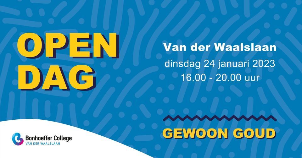 Van der Waalslaan | Open dag, Bonhoeffer College Enschede (Van der