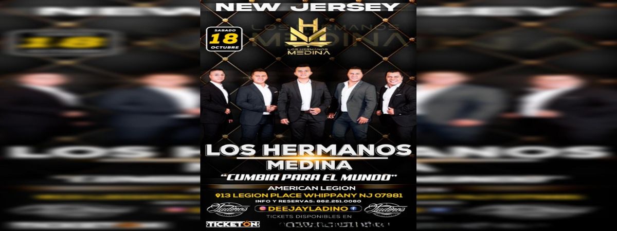 LOS HERMANOS MEDINA EN WHIPPANY, 18 October | Event in Whippany | AllEvents