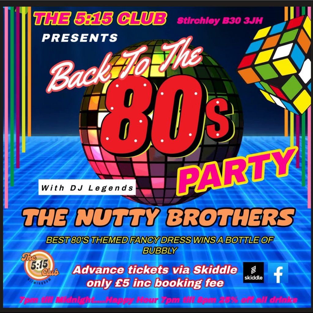 Back To The 80's With The Nutty Brothers, 11 July | Event in Birmingham | AllEvents