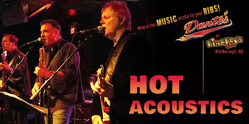 Hot Acoustics in Dante's at Firefly's BBQ, 20 December | Event in Marlborough | AllEvents