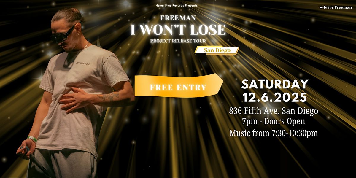 FREEMAN - PROJECT RELEASE PARTY, 6 December | Event in San Diego | AllEvents