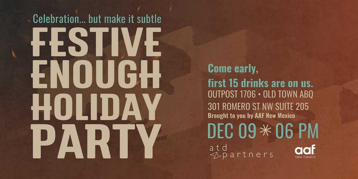 AAFNM's Festive Enough Holiday Party, 9 December | Event in Albuquerque | AllEvents