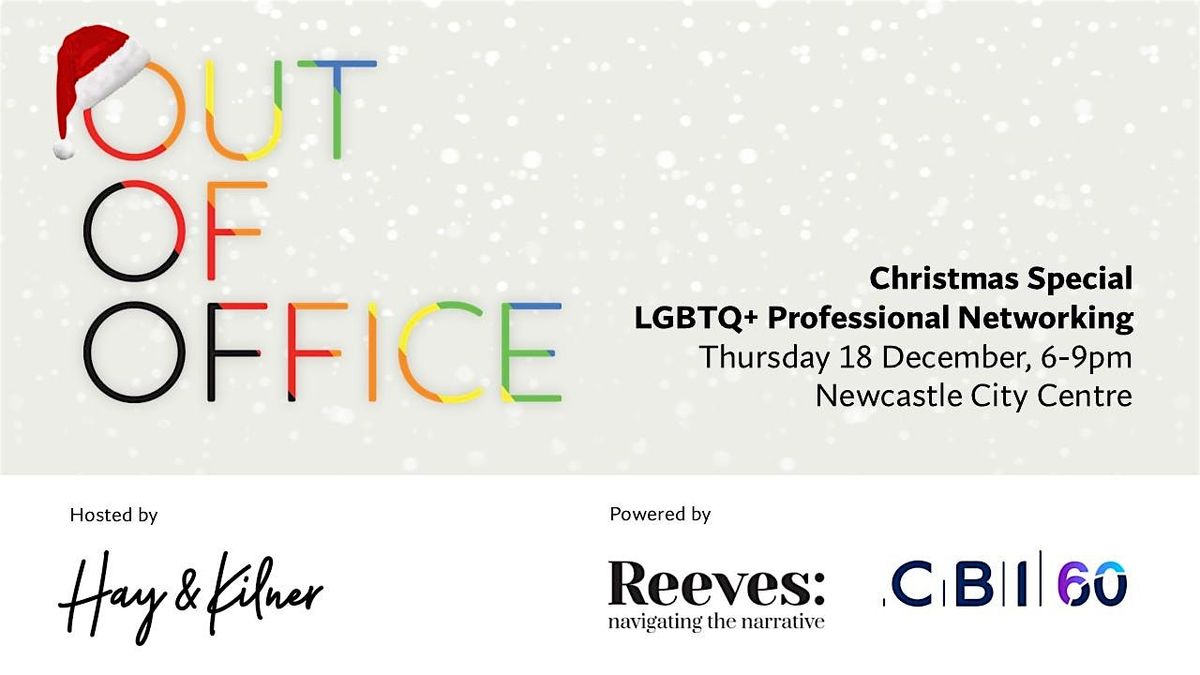 Festive Out of Office LGBTQ+ Networking - with Northern Proud Voices, 18 December | Event in Newcastle upon Tyne