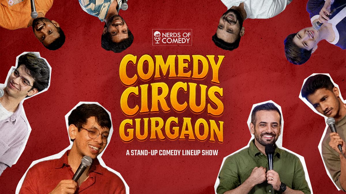 Comedy Circus Gurgaon | Event in Bhiwadi | AllEvents