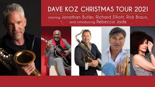 Dave Koz Christmas Concert 2021 Start Time Sonoma State University Ca Dave Koz Christmas Tour 2021 Luther Burbank Center For The Arts Santa Rosa December 22 2021 Allevents In Dave Koz Christmas Concert 2021 Start Time Sonoma State University Ca Dave Koz Christmas Tour 2021 Luther Burbank Center For The Arts Santa Rosa December 22 2021 Allevents In