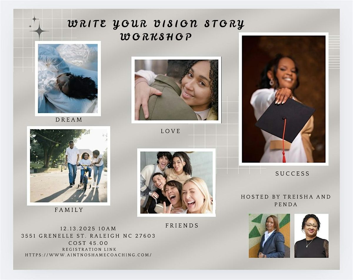 Write your Vision Story, 13 December | Event in Raleigh | AllEvents