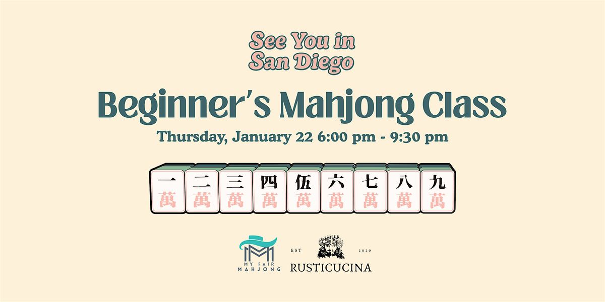 Beginner's Mahjong Class, 22 January | Event in San Diego | AllEvents