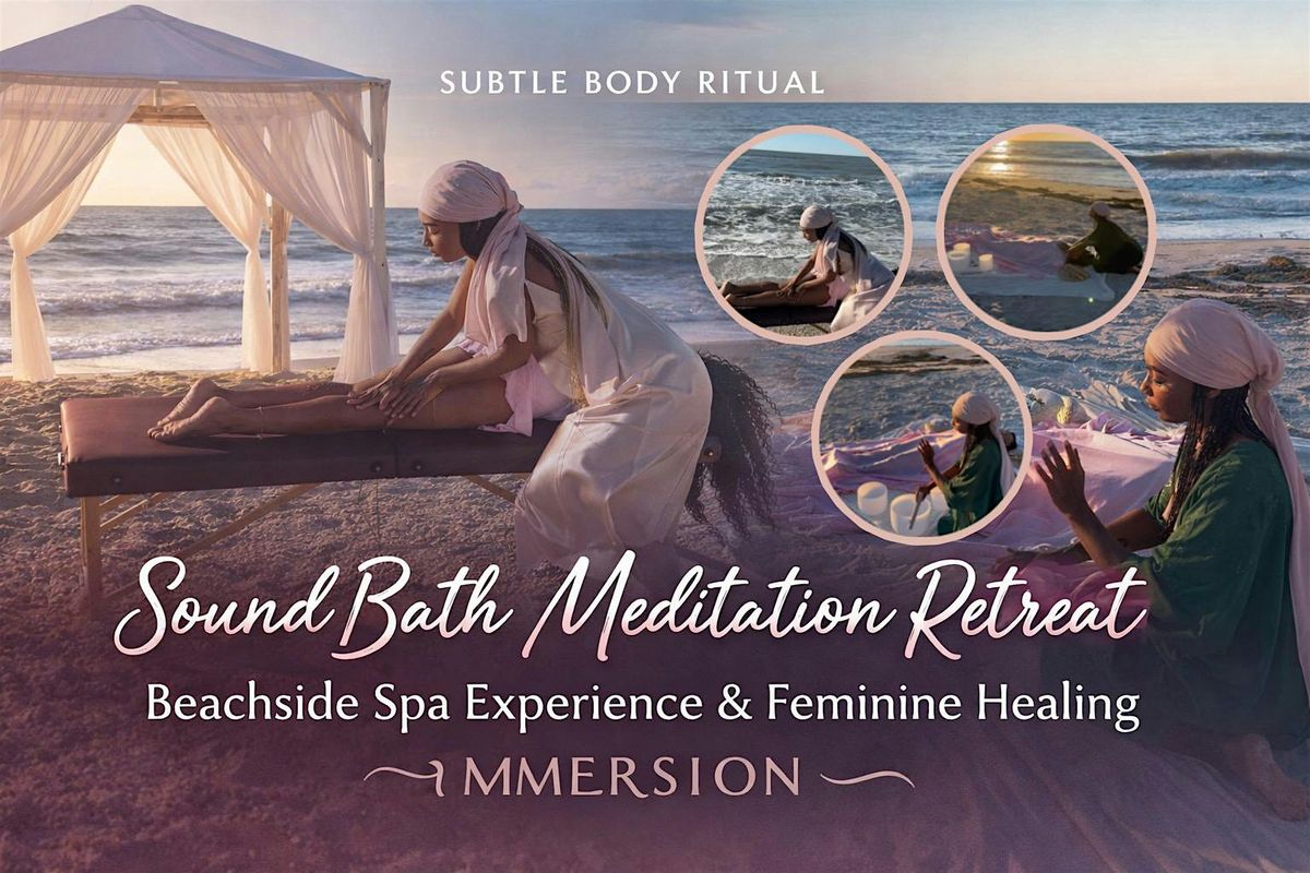 Sound Bath Meditation Retreat: Massage Therapy & Beachfront Spa ...