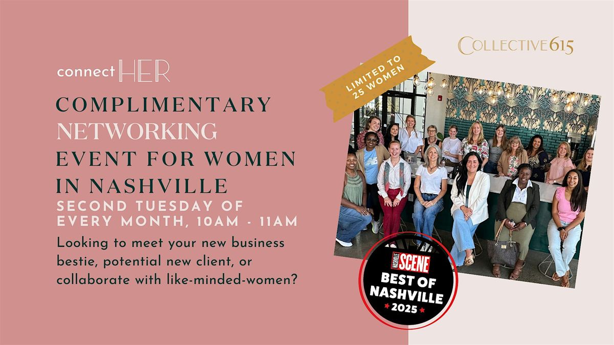 connectHER: NETWORKING for ALL women-in-business, Collective615 ...