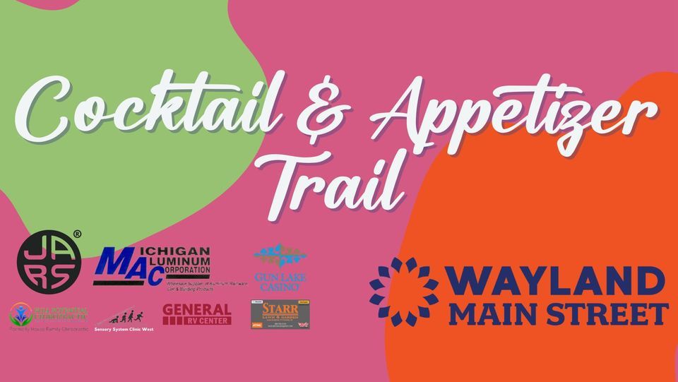 Cocktail Appetizer Trail , Downtown Wayland Main Street, January 12