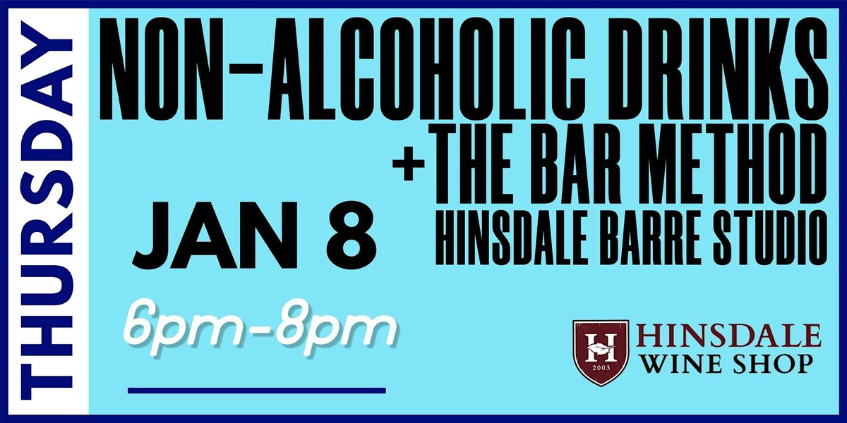 Non-Alcoholic Drinks + The Bar Method Barre Studio, 8 January | Event in Hinsdale | AllEvents
