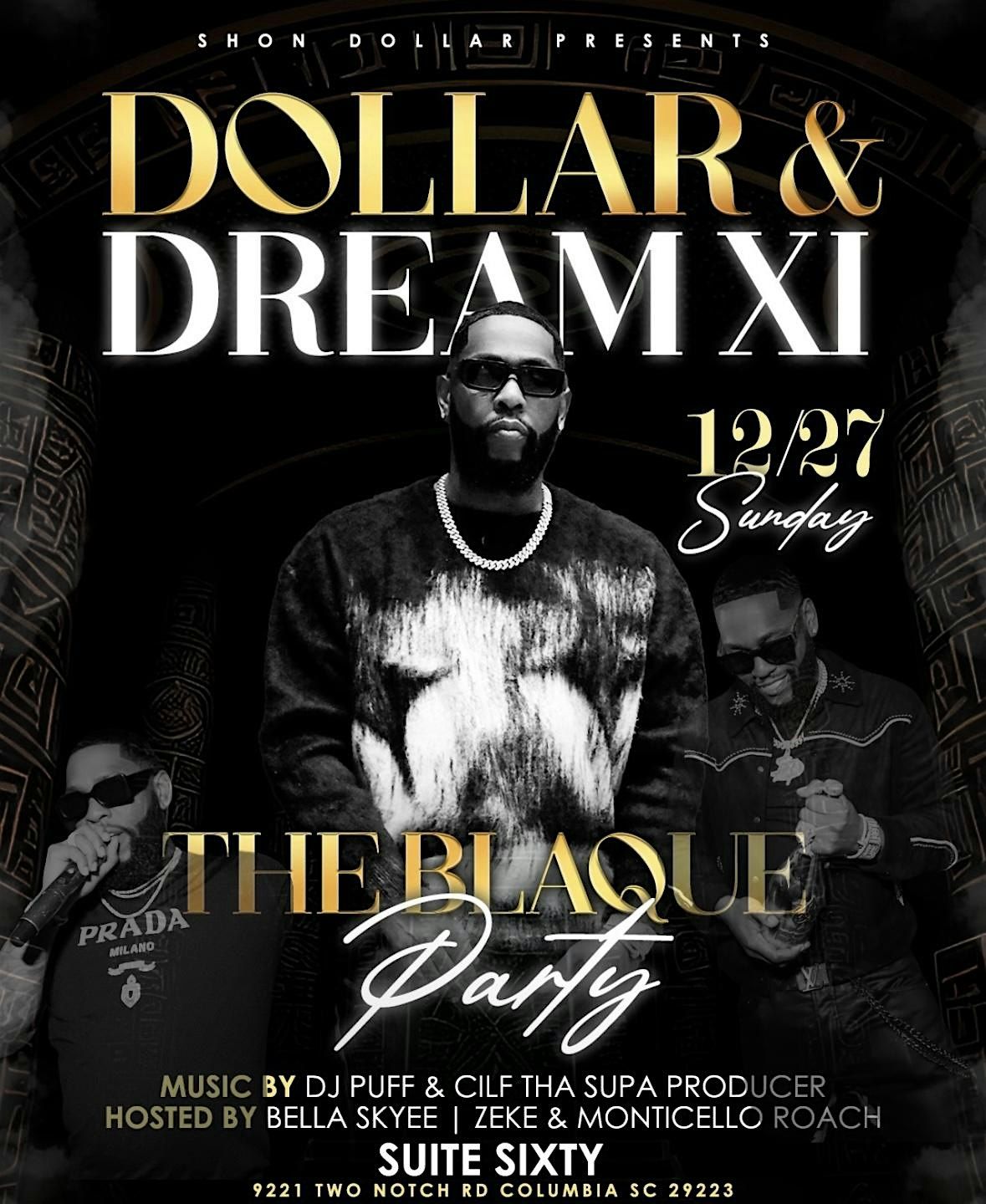 Dollar And A Dream XI: Shon Dollar All Blaque Capricorn Celebration, 27 December | Event in Columbia | AllEvents