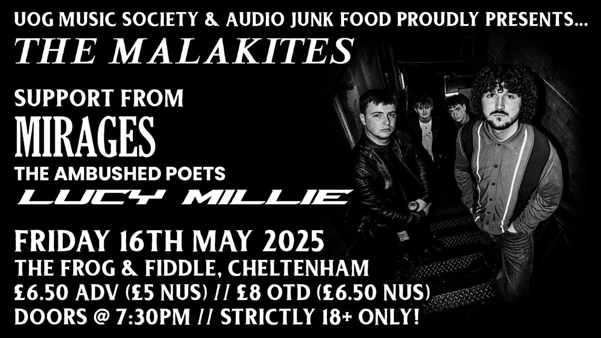 UOG MUSIC SOCIETY &amp; AUDIO JUNK FOOD PRESENT: The Malakites // Mirages // The Ambushed Poets // Lucy Millie