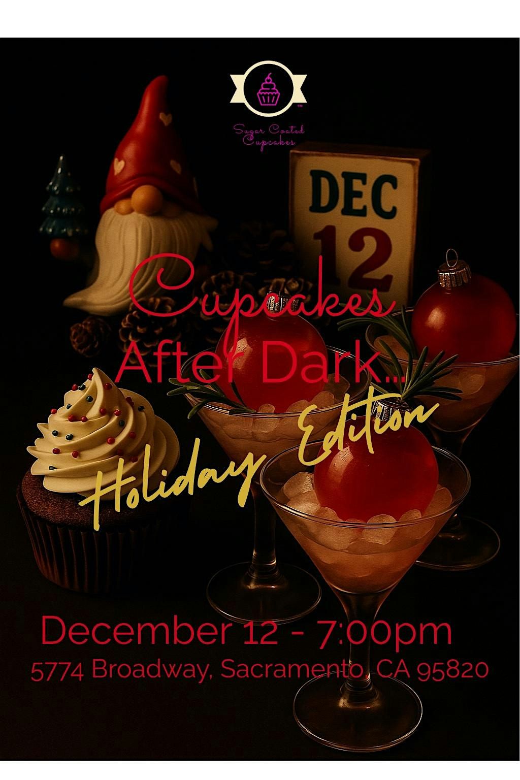 Cupcakes After Dark - Holiday Edition!, 12 December | Event in Sacramento | AllEvents