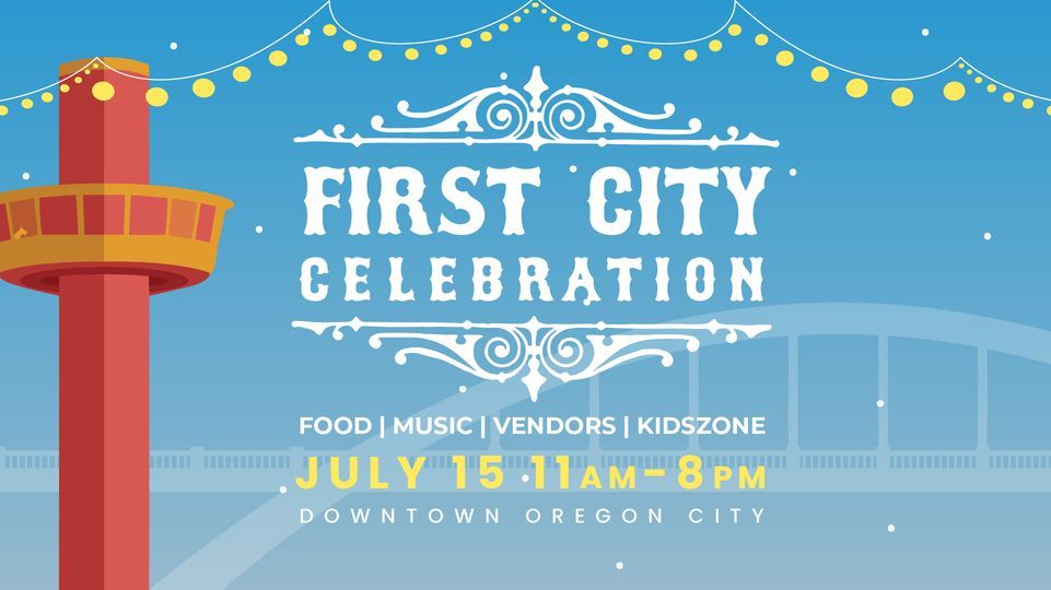 12th Annual First City Celebration Main St Oregon City OR 97045 12th-annual-first-city-celebration-main-st-oregon-city-or-97045