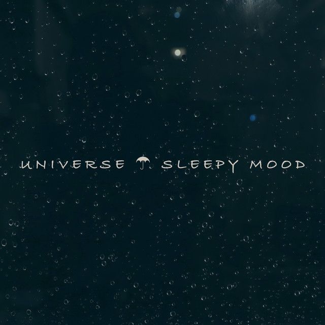 Sleepy Mood