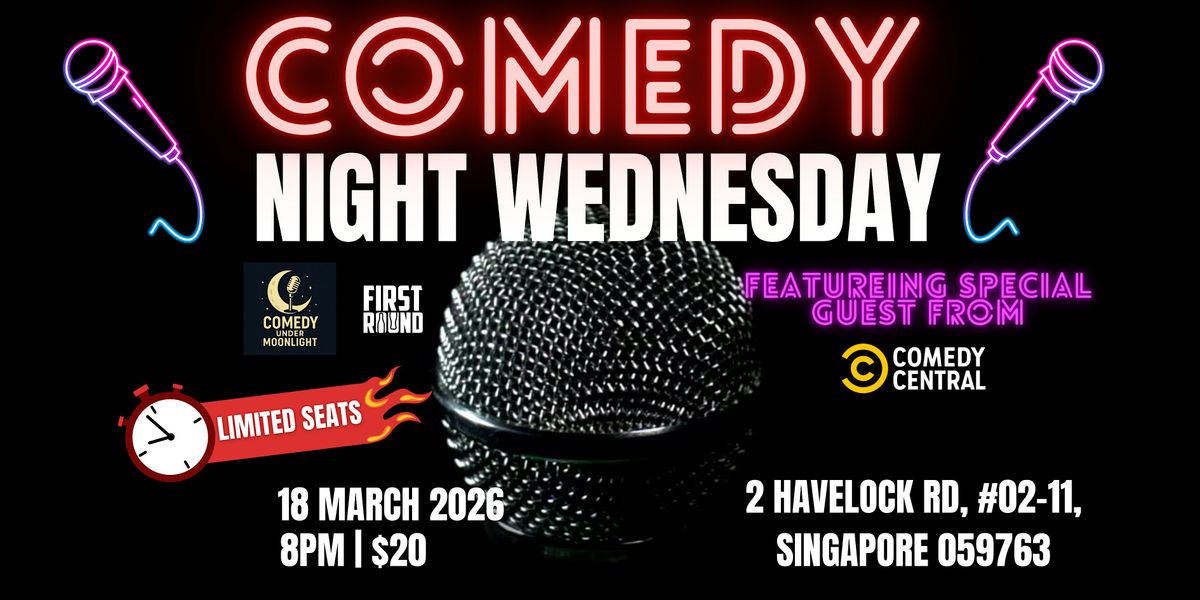 COMEDY NIGHT WEDNESDAYS | 18 MARCH 2026 | FIRST ROUND BAR, First Round ...